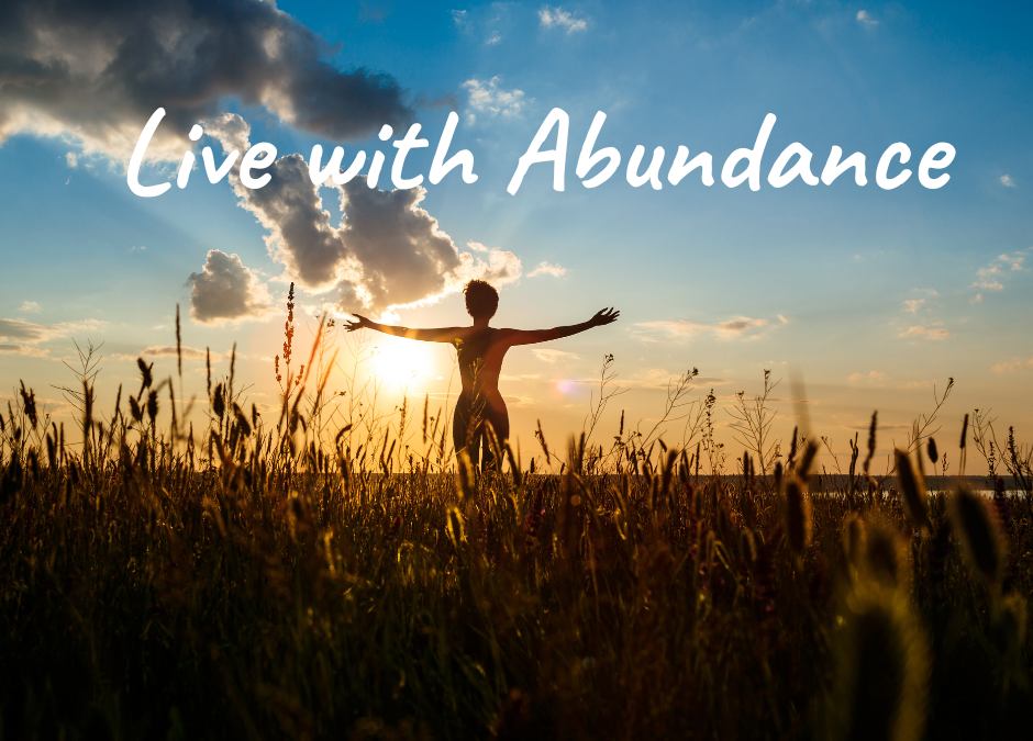 Living Life with an Abundance Mindset